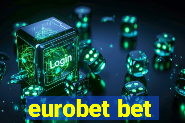 eurobet bet